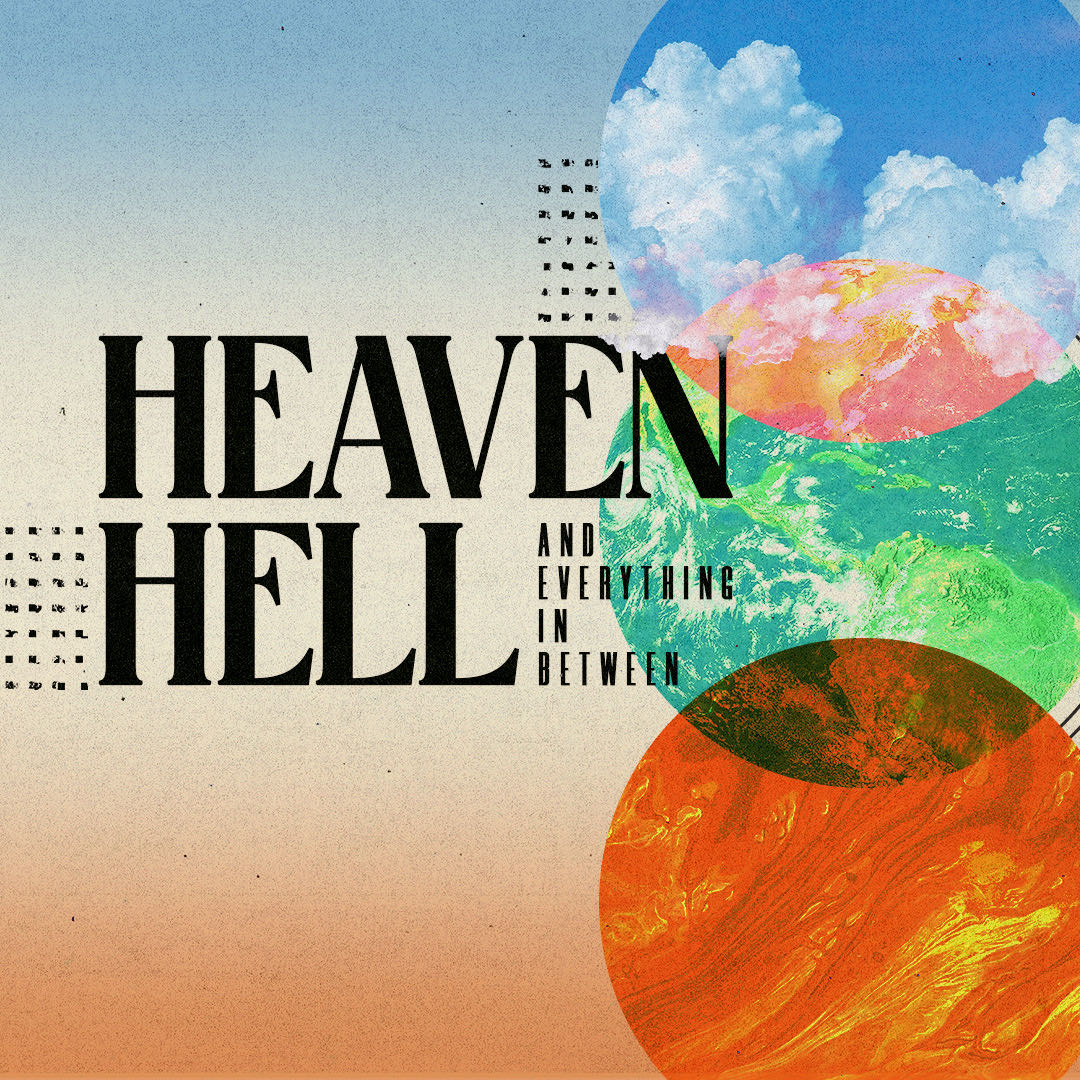 Heaven, Hell, & Everything In Between, Part 3: Exposed // Joel Thomas