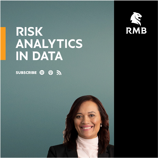 S1 / E12 - Risk Analytics in Data - Lytania Johnson, Chief Risk Officer at FNB