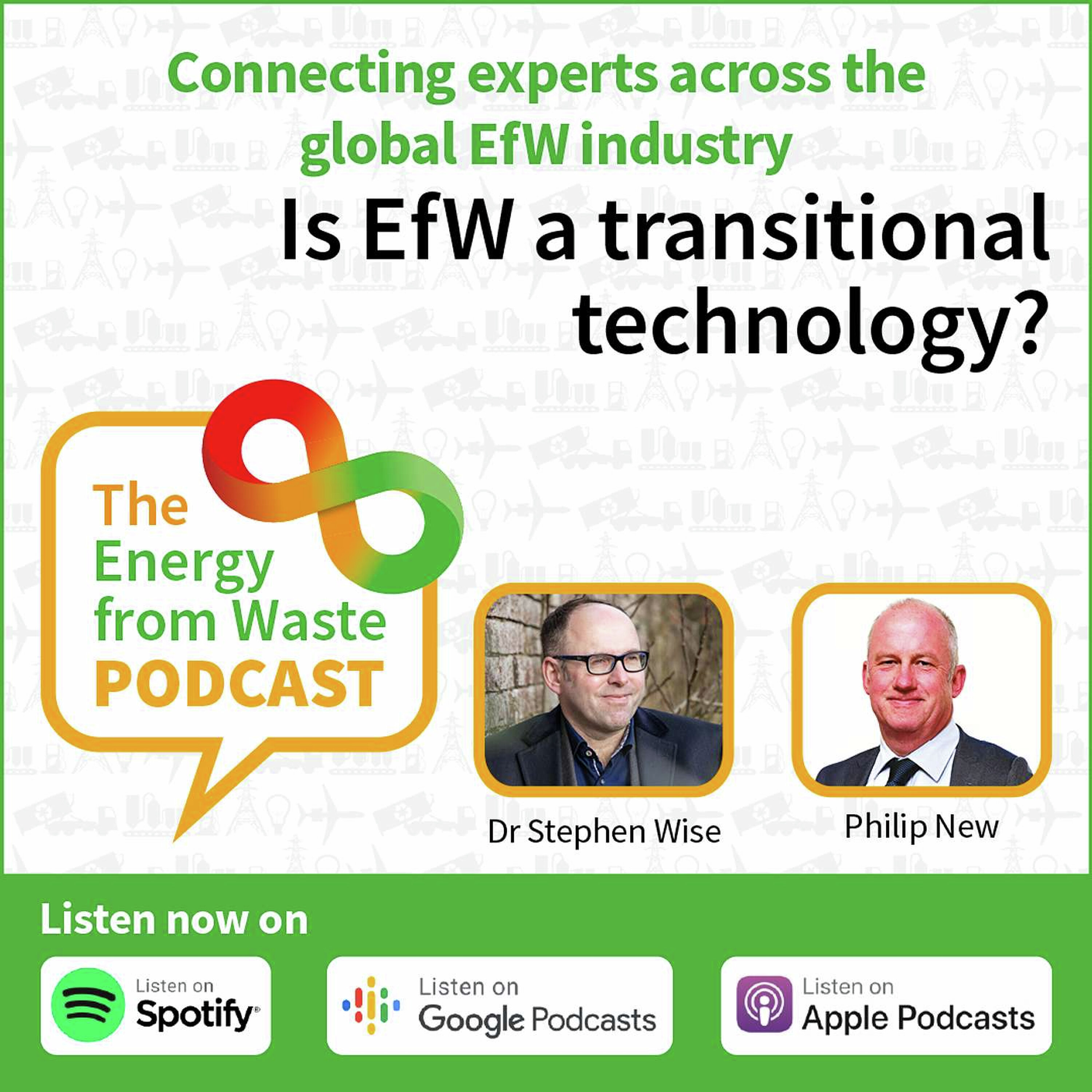 5. Is EfW a transitional technology? With Dr Stephen Wise and Philip New episode artwork