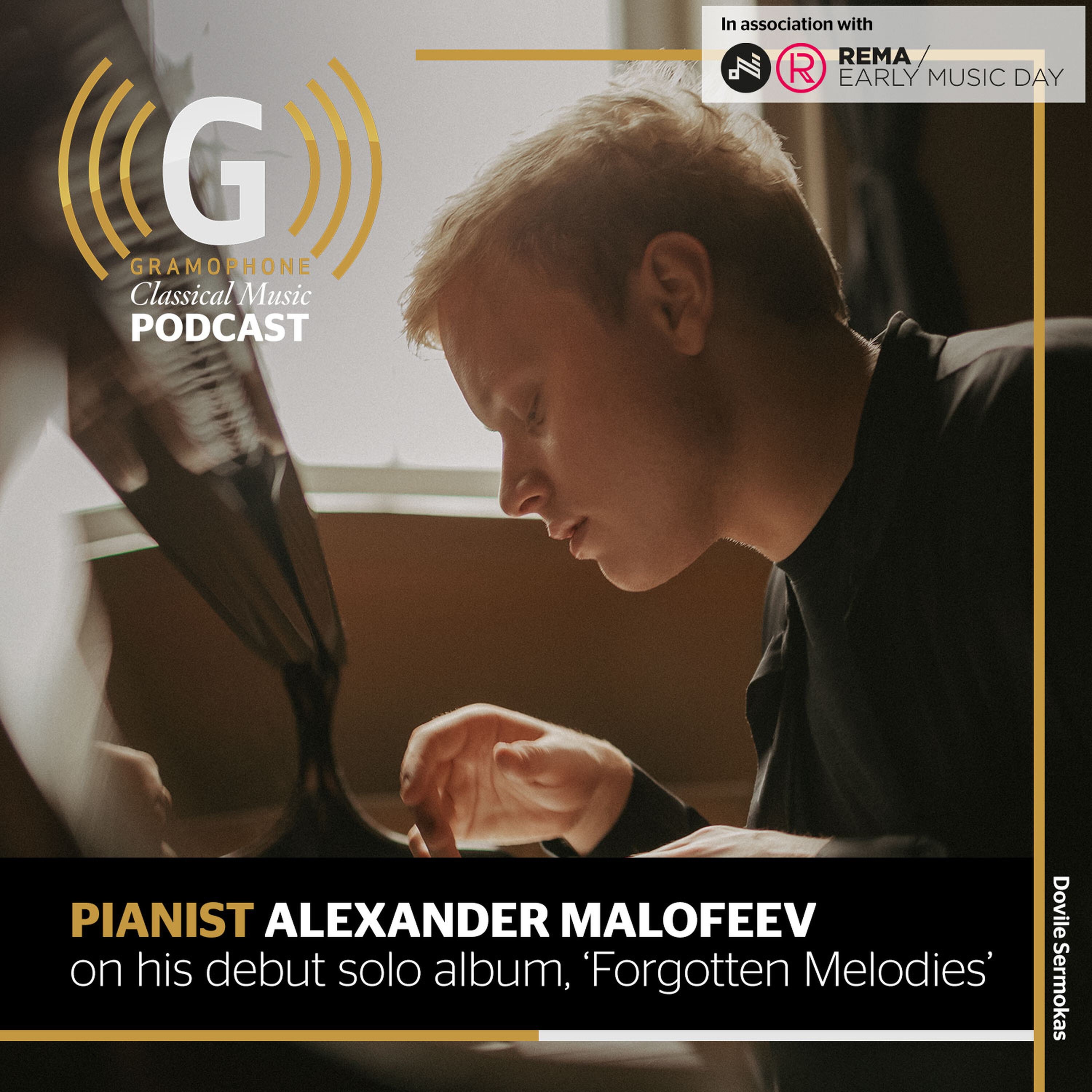 Pianist Alexander Malofeev on his debut solo album, 'Forgotten Melodies' episode artwork