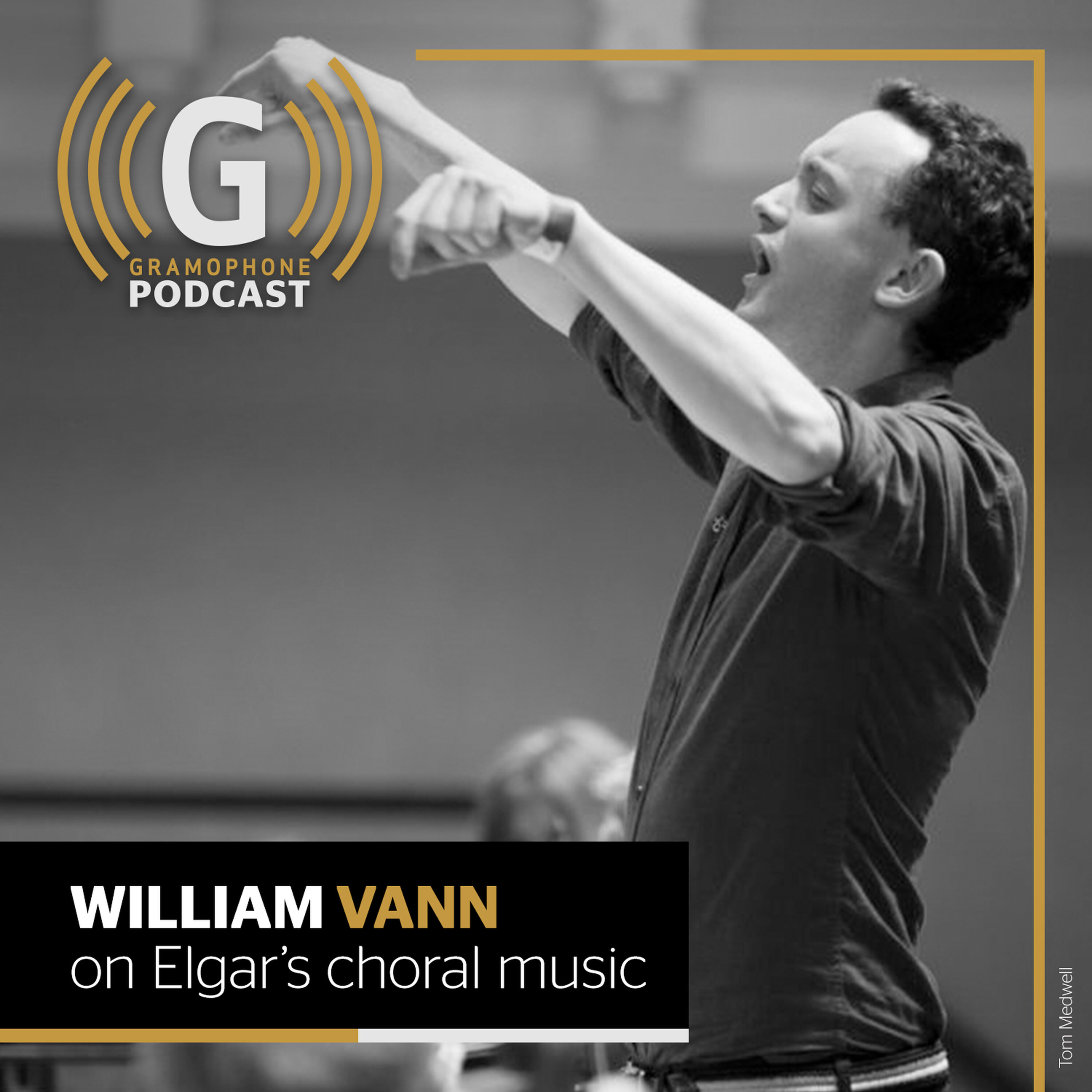 William Vann on Elgar's choral music episode artwork