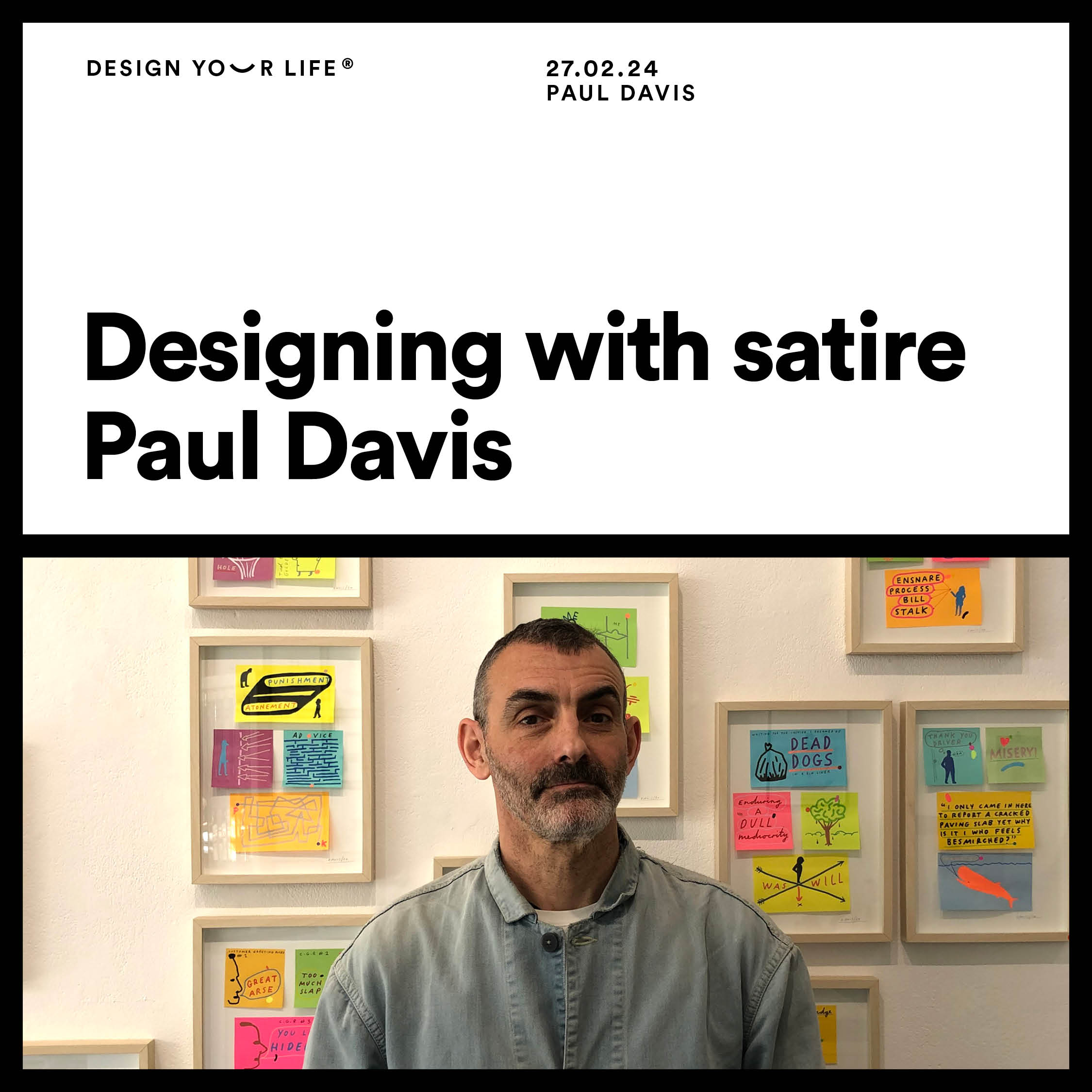 Designing with satire with Paul Davis