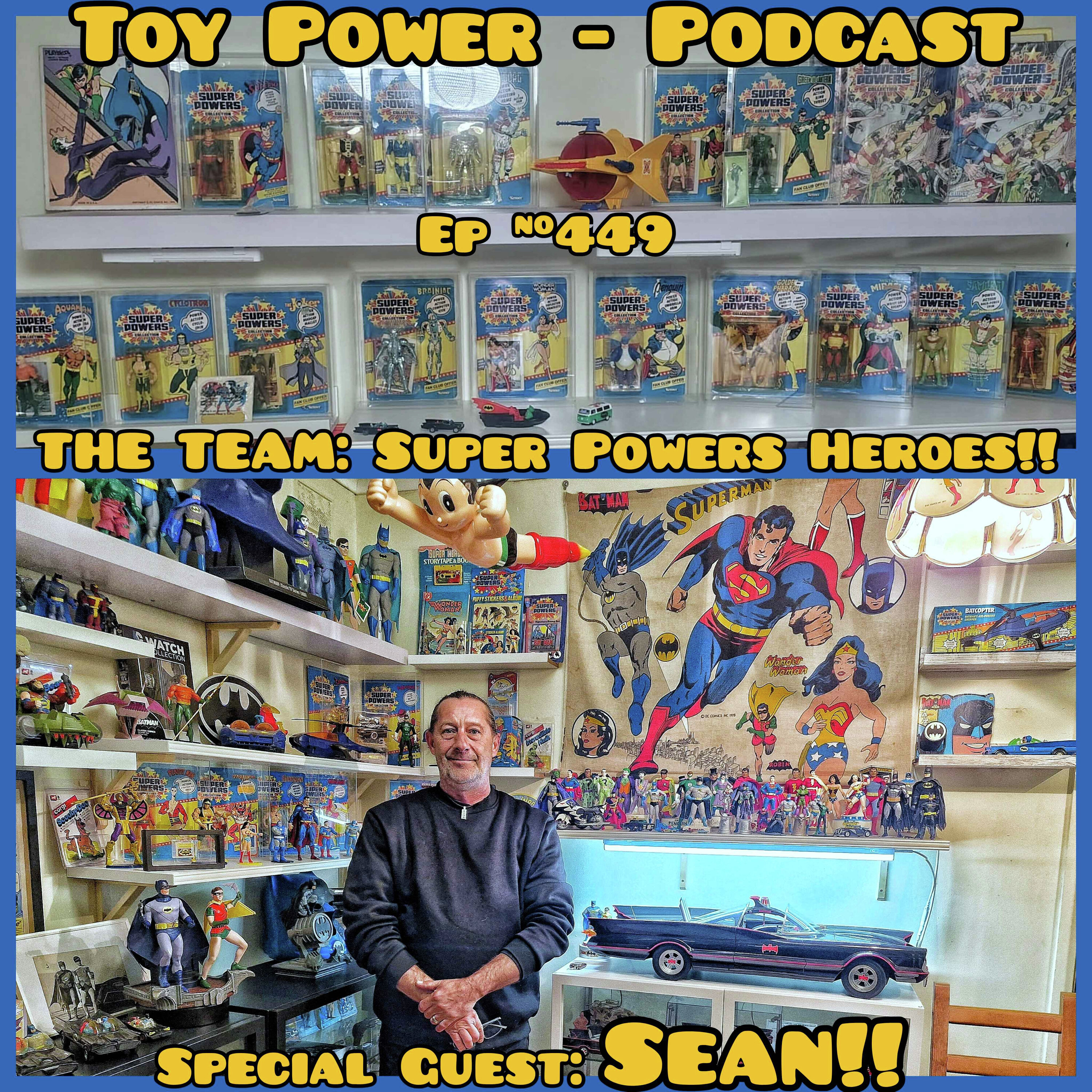 #449: Sean's Super Powers!!