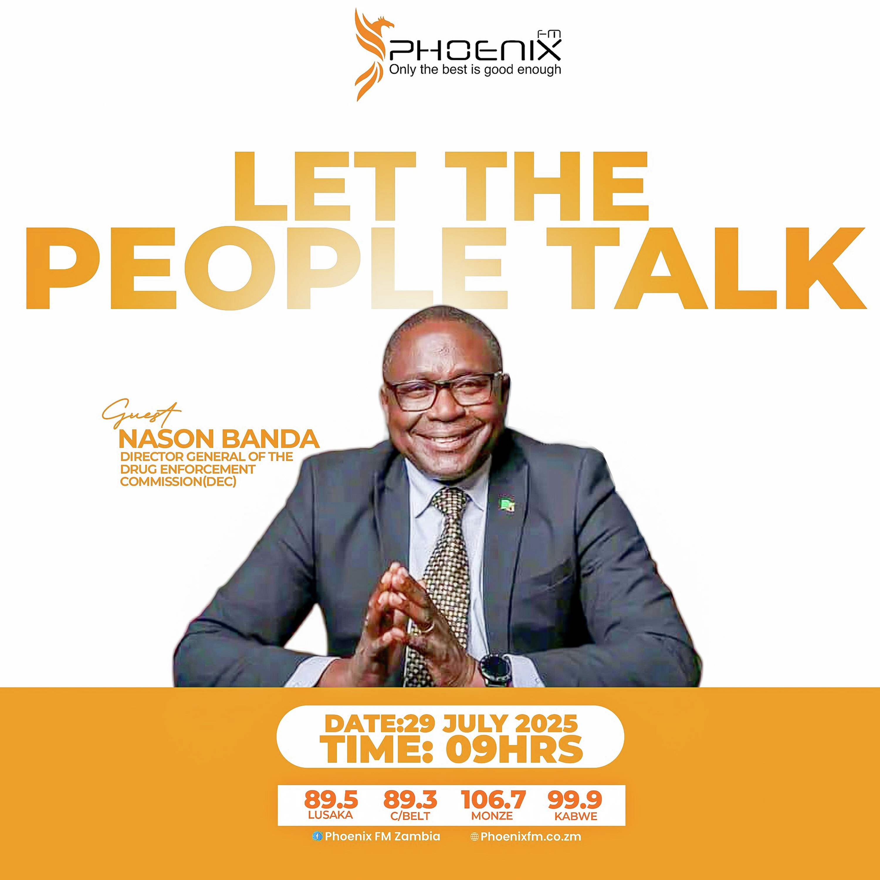 Let The People Talk - Nason Banda, Director General Drug Enforcement Commision