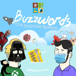 Buzzwords - מערכת החיסון וחיסונים חלק ב