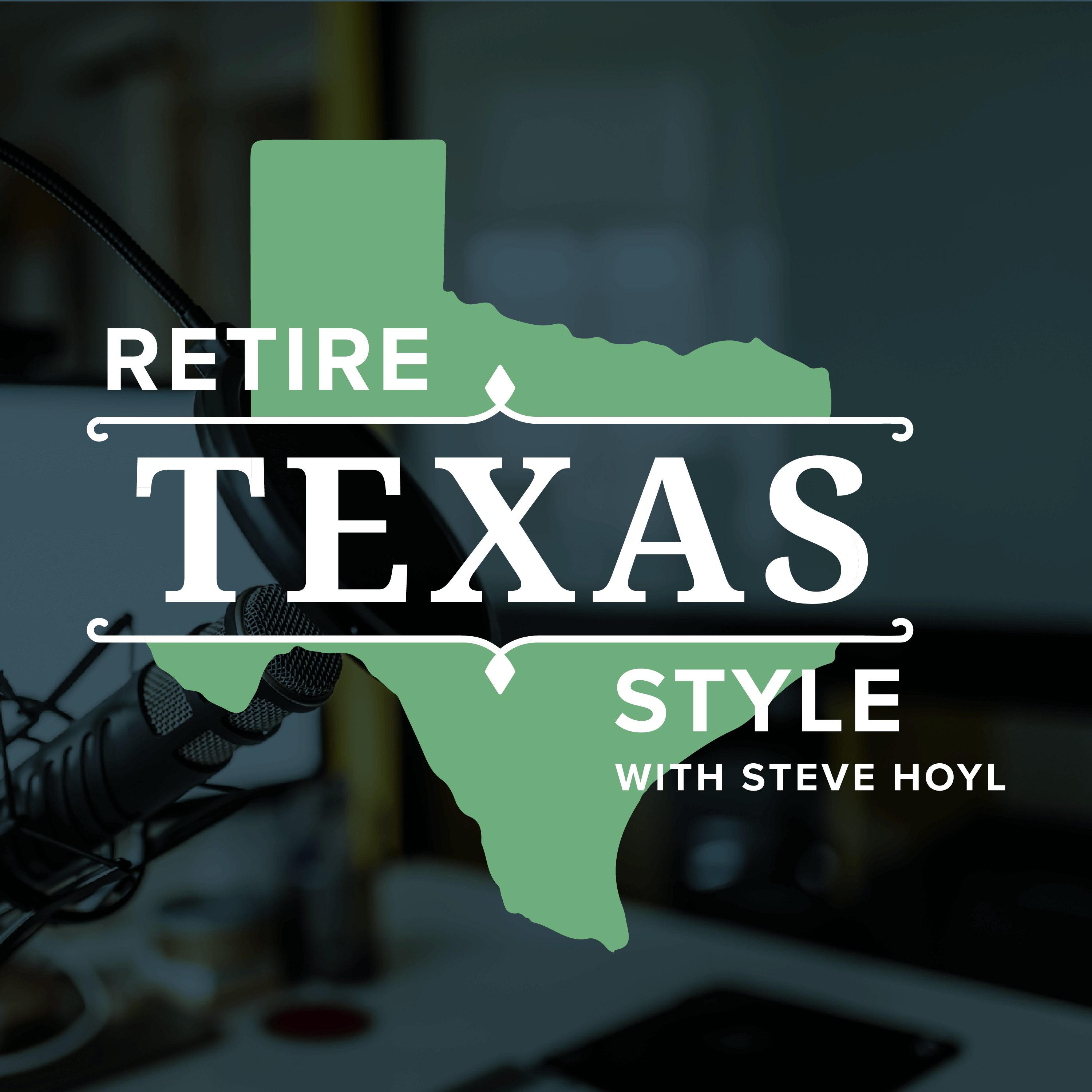 Retire Texas Style: Building Your Financial Legacy
