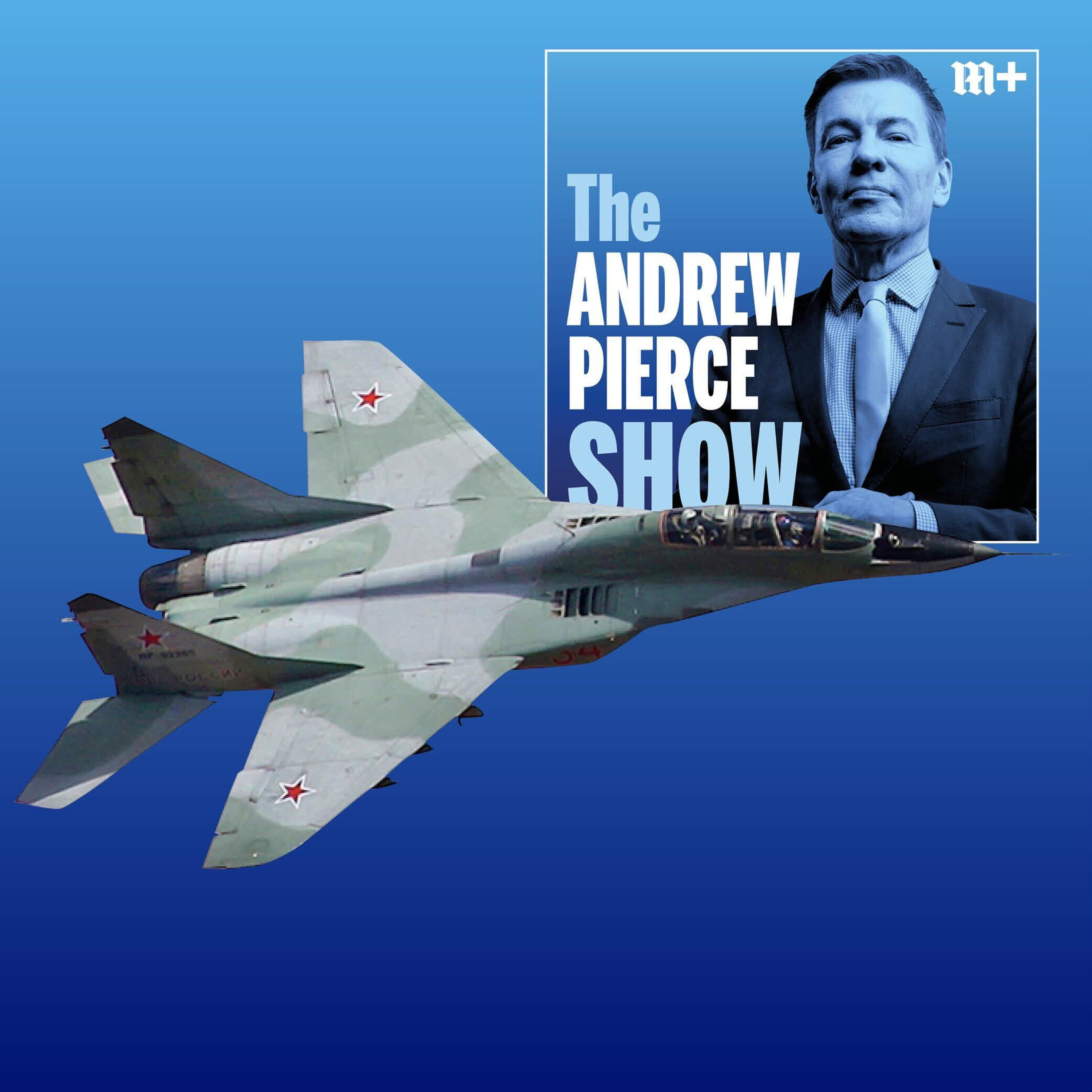 Why the West MUST impose a no-fly zone over Ukraine, by Norman Baker episode artwork