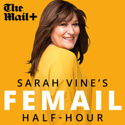 Sarah Vine's Femail Half Hour: Female Hairloss, The Reluctant Carer and William at 40