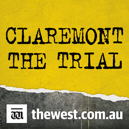 Claremont: the trial begins