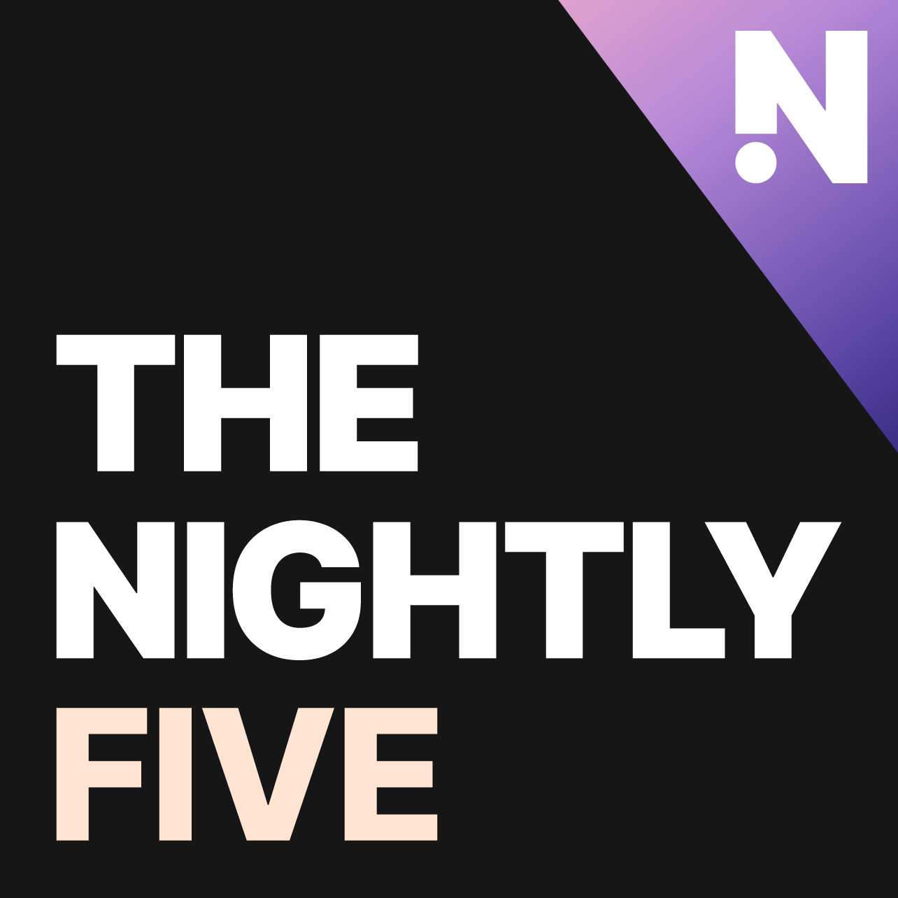 The Nightly Five Trailer