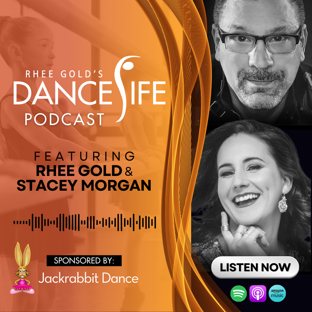 Welcome to Season 4 of Rhee Gold's DanceLife podcast