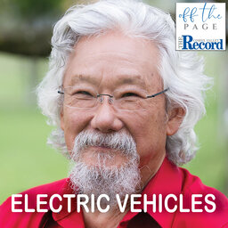 Talking Electric Vehicles with Dr. David Suzuki