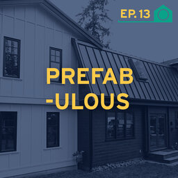 Prefab-ulous! Panelized and factory built homes!