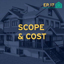 Scope & Cost: Know the Real Cost of Home Renovation and Building
