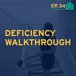 Deficiency Walk Through