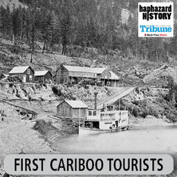 The First Tourists to the Cariboo