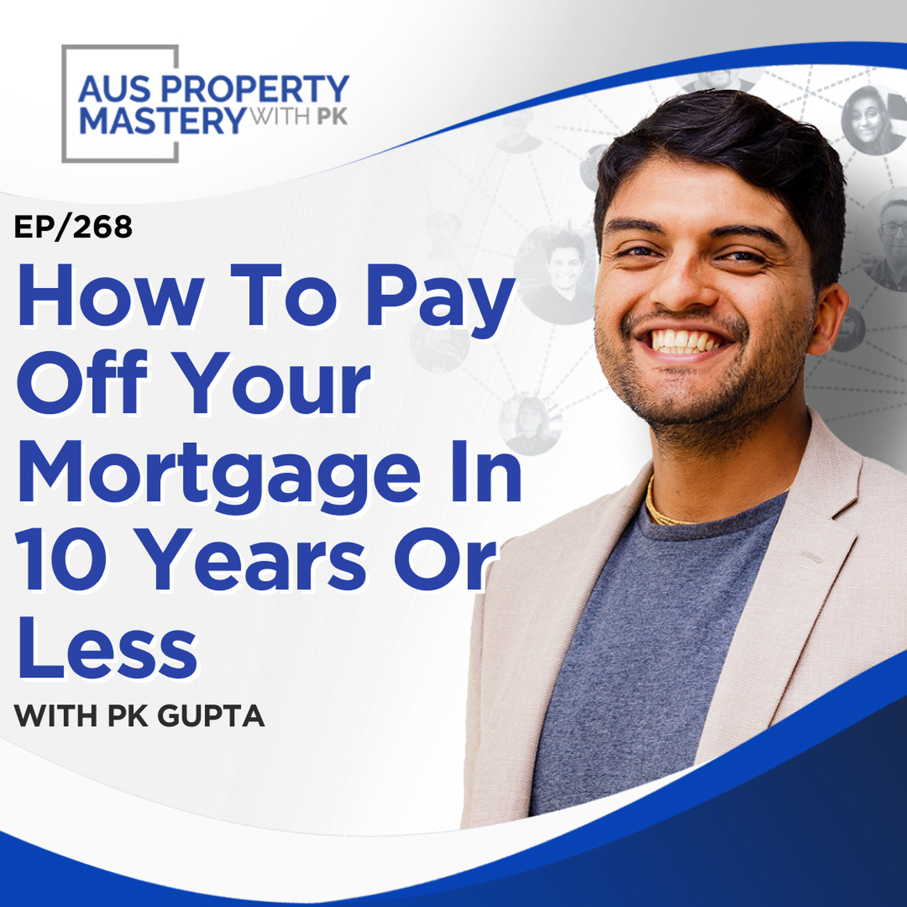 How To Pay Off Your Mortgage In 10 Years Or Less artwork
