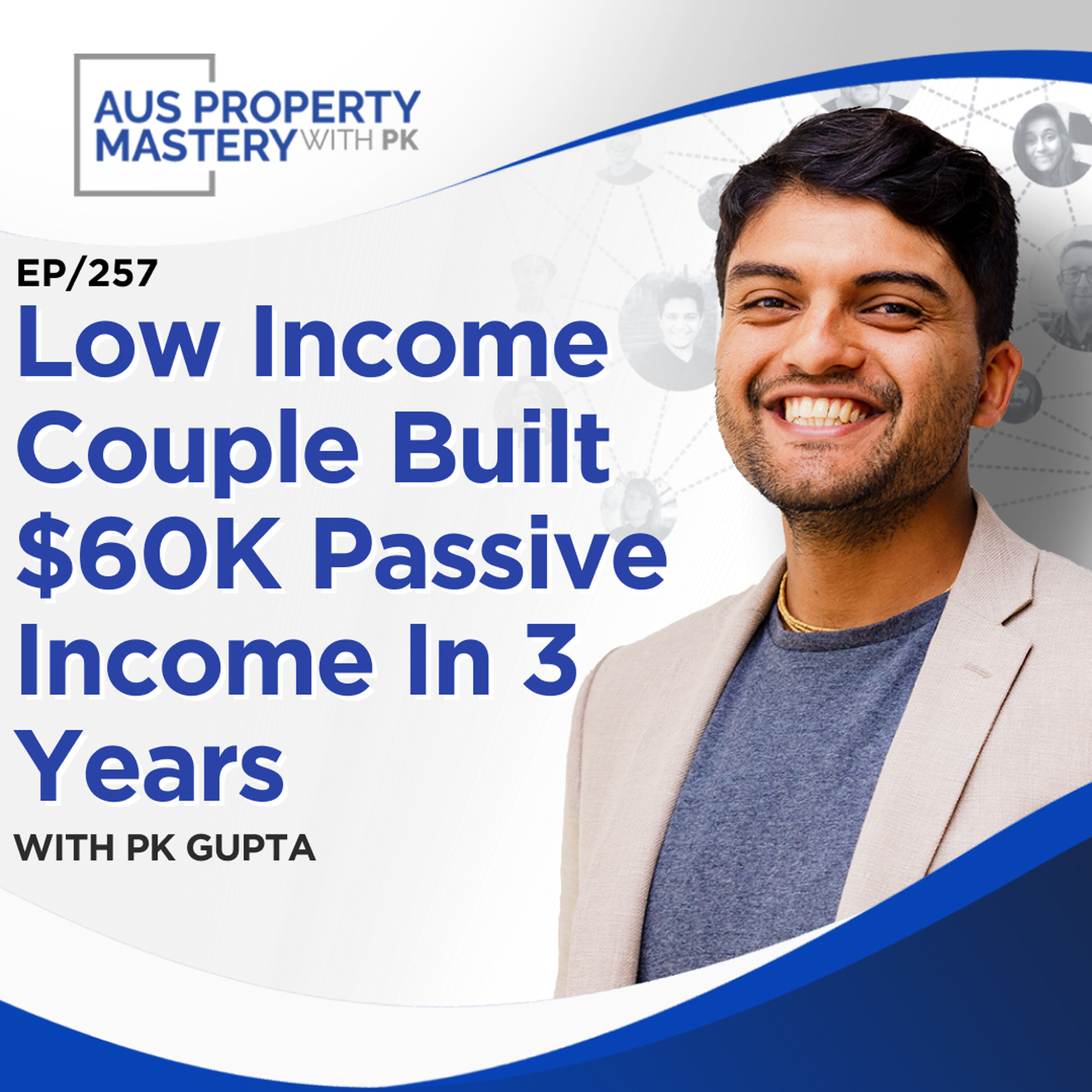 Low Income Couple Built $60K Passive Income In 3 Years episode artwork
