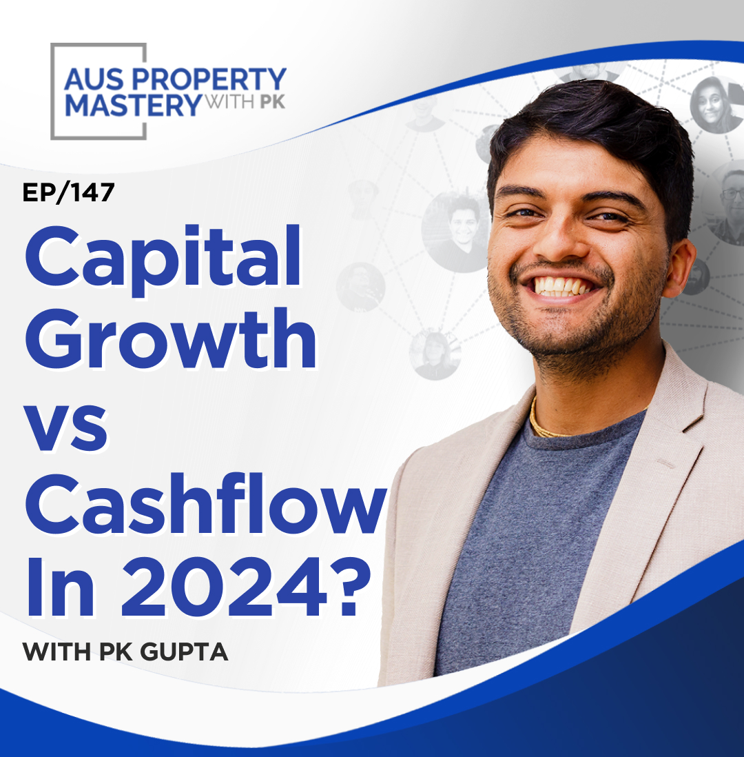 Capital Growth vs Cashflow In 2024?