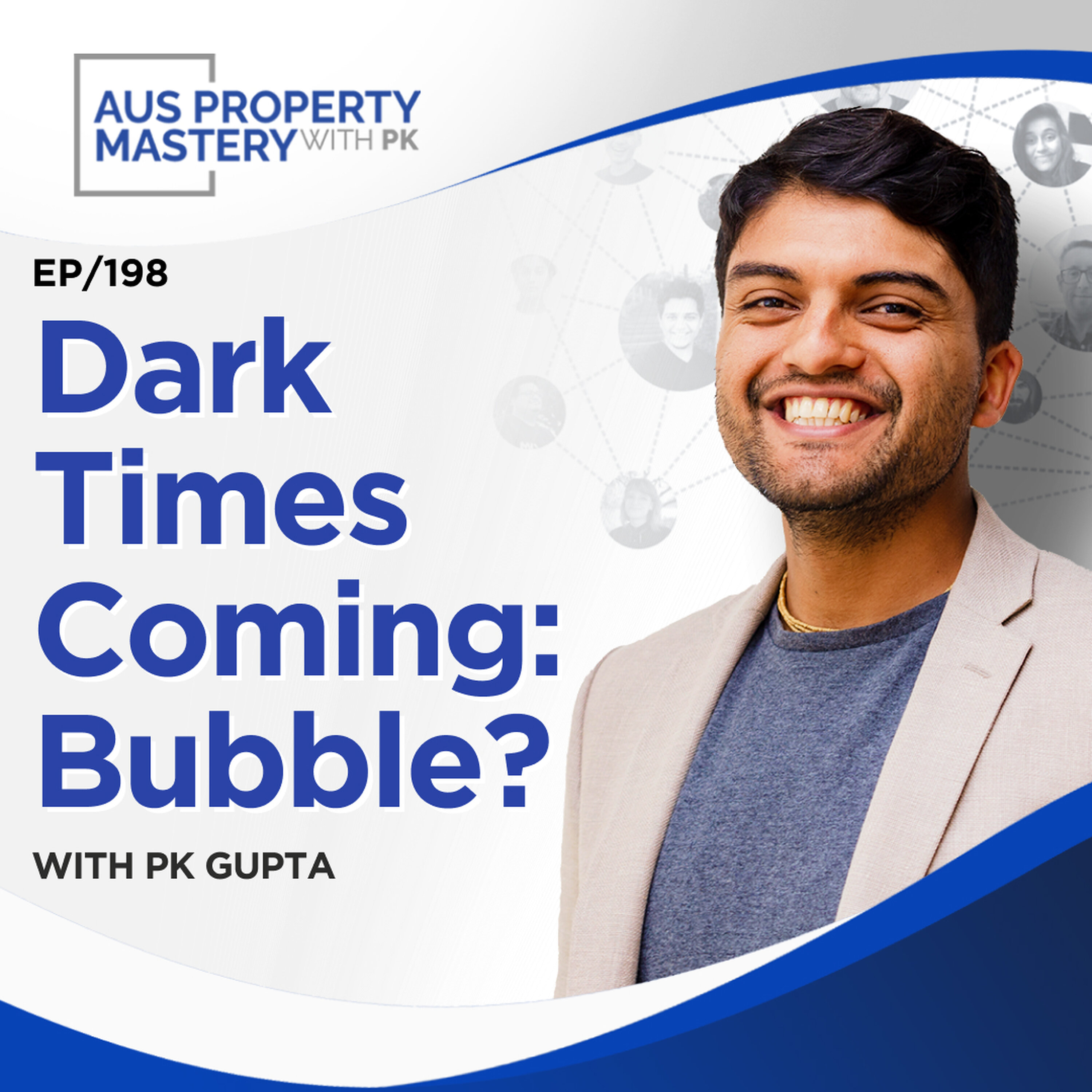 Dark Times Coming: Bubble?