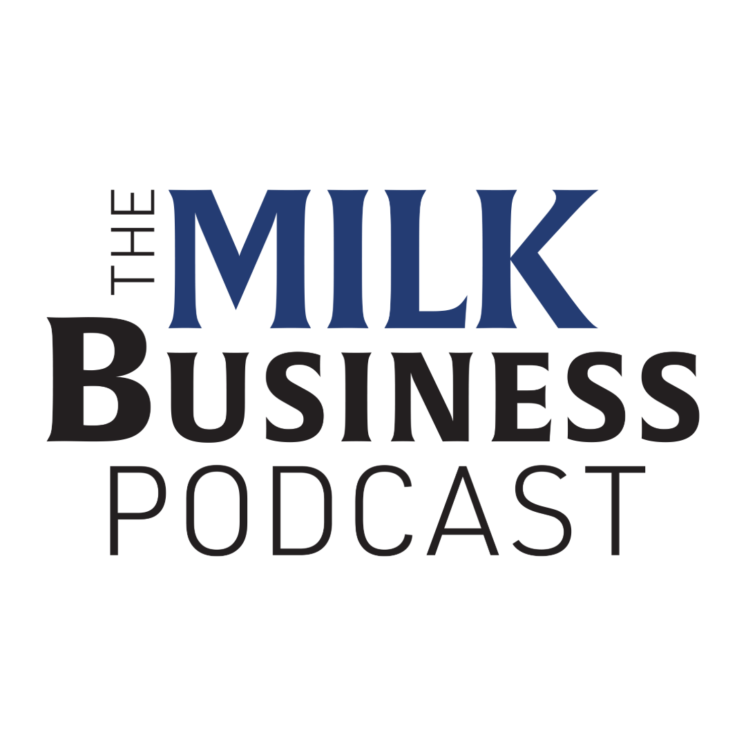 The MILK Business Podcast: Why Processors Are Building While Producers Struggle to Break Even