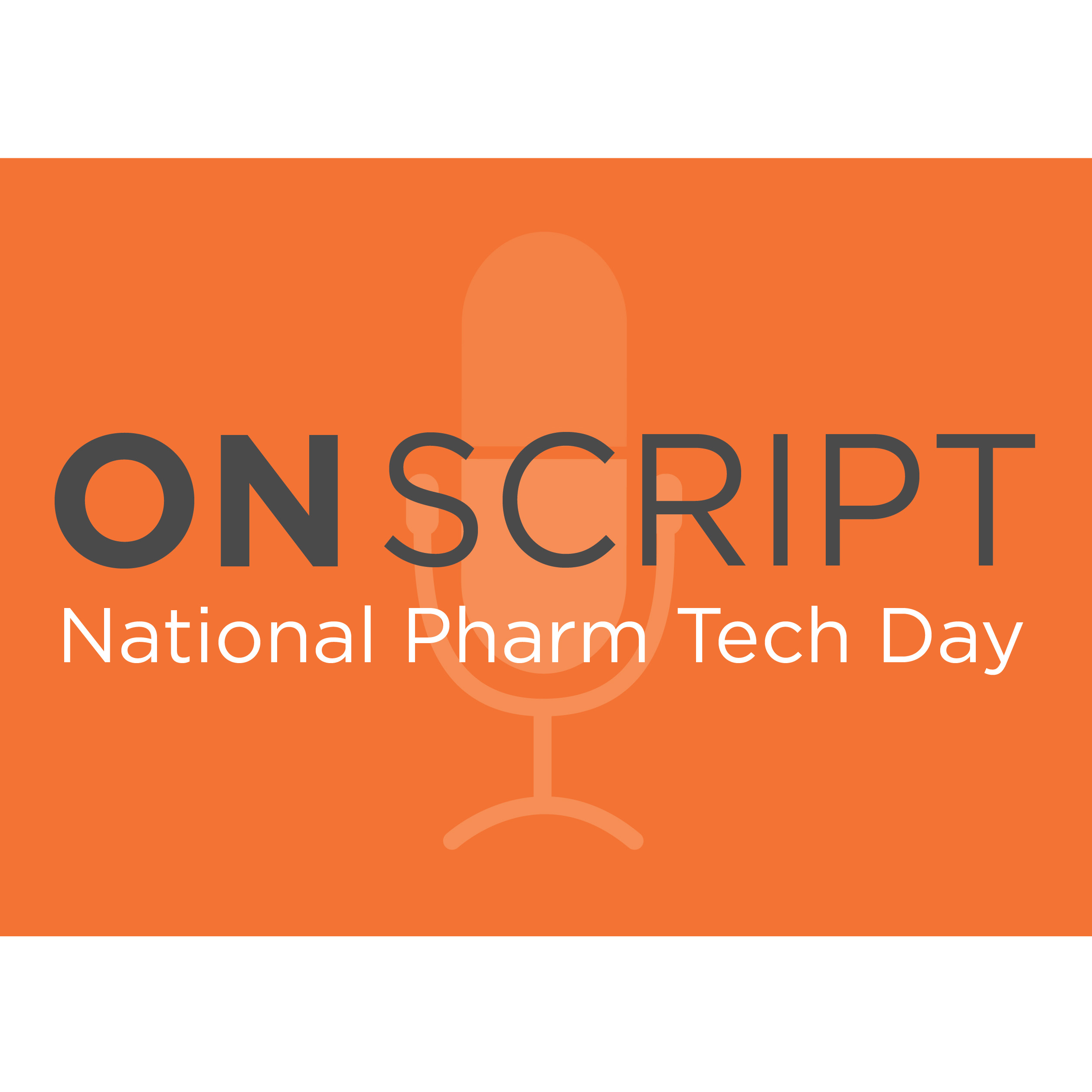 Pharmacy Technicians Day 2019 | ON-Script - PPN Episode 875
