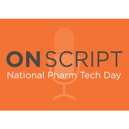 Pharmacy Technicians Day 2019 | ON-Script - PPN Episode 875
