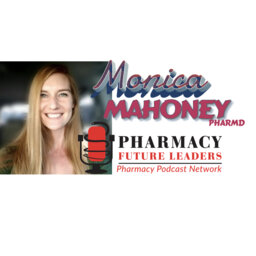 The Infectious Diseases Clinical Pharmacy Specialist: Pharmacy Future Leaders - PPN Episode 998