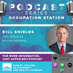 Occupation Station: Pharmacy Executive Bill Shields - PPN Episode 880