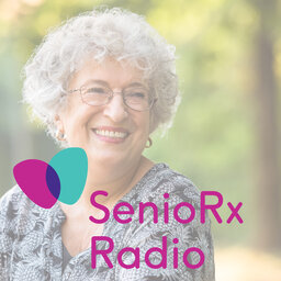 Advances in Diabetes Management for Older Adults - SenioRx Radio - PPN Episode 951