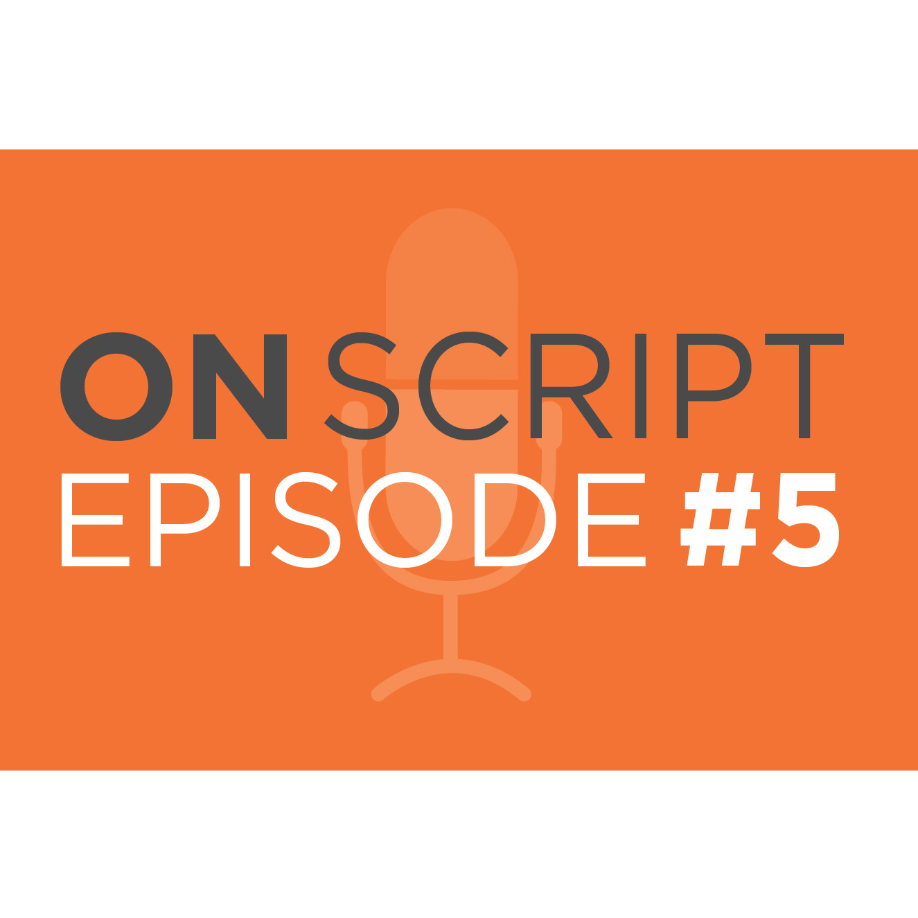 OnScript with NHA: Episode 5  | OnScript