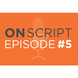 OnScript with NHA: Episode 5  | OnScript