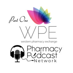 Western Pharmacy Exchange 2019 PPN Coverage Part One: PPN Episode 801