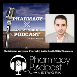 The Next-Gen Pharmacy owner looks like Dr. Chris Antypas, PharmD | Pharmacy Crossroads
