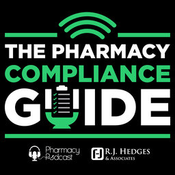 Patient Safety Organizations - Pharmacy Compliance Guide - PPN Episode 501