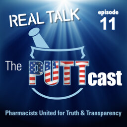 Pharmacy REAL Talk 2020 | PUTTcast Episode 11