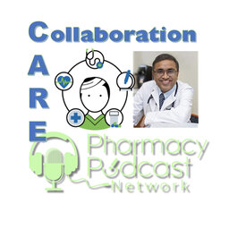 CARE Collaboration Podcast Series: Mahesh Moolani, MD - PPN Episode 972