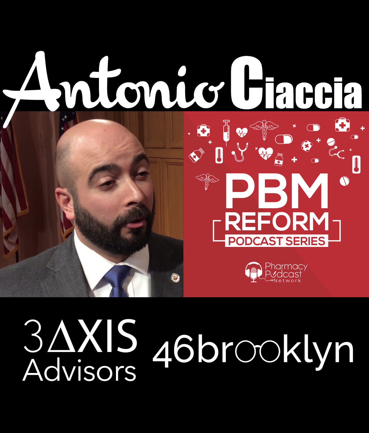 Antonio Ciaccia | PBM Reform Podcast