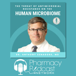 The Threat of Antimicrobial Resistance on the Human Microbiome | Dr. Anthony Senagore, MD