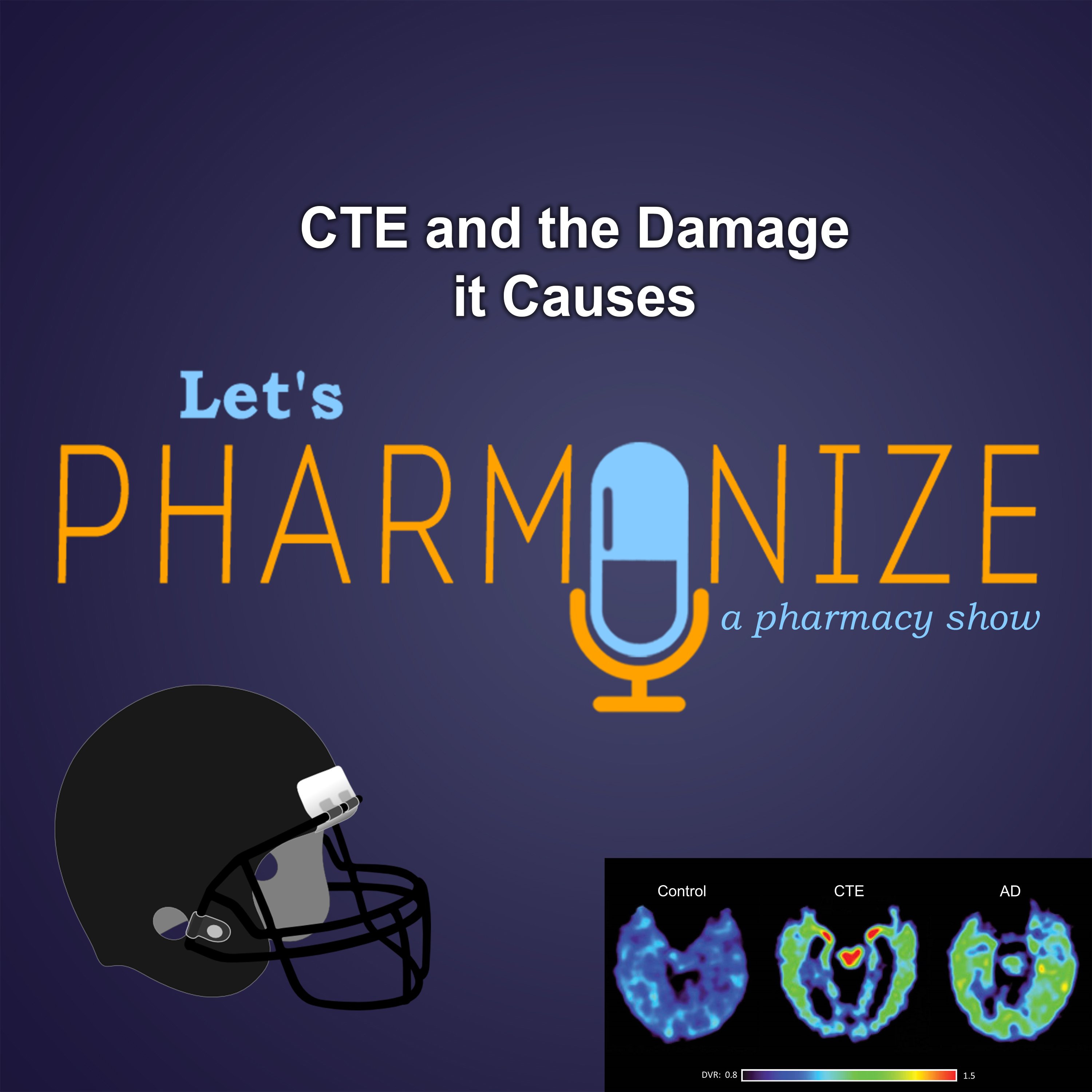 CTE and the Damage it Causes| Lets Pharmonize