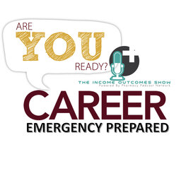 Are You 'Career Emergency Prepared' - PPN Episode 842