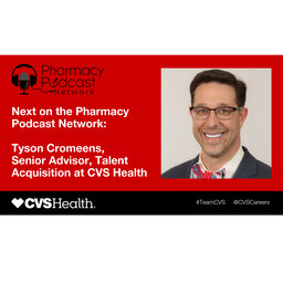 Summer Pharmacy Internships: CVS Health Careers Podcast Series - PPN Episode 941