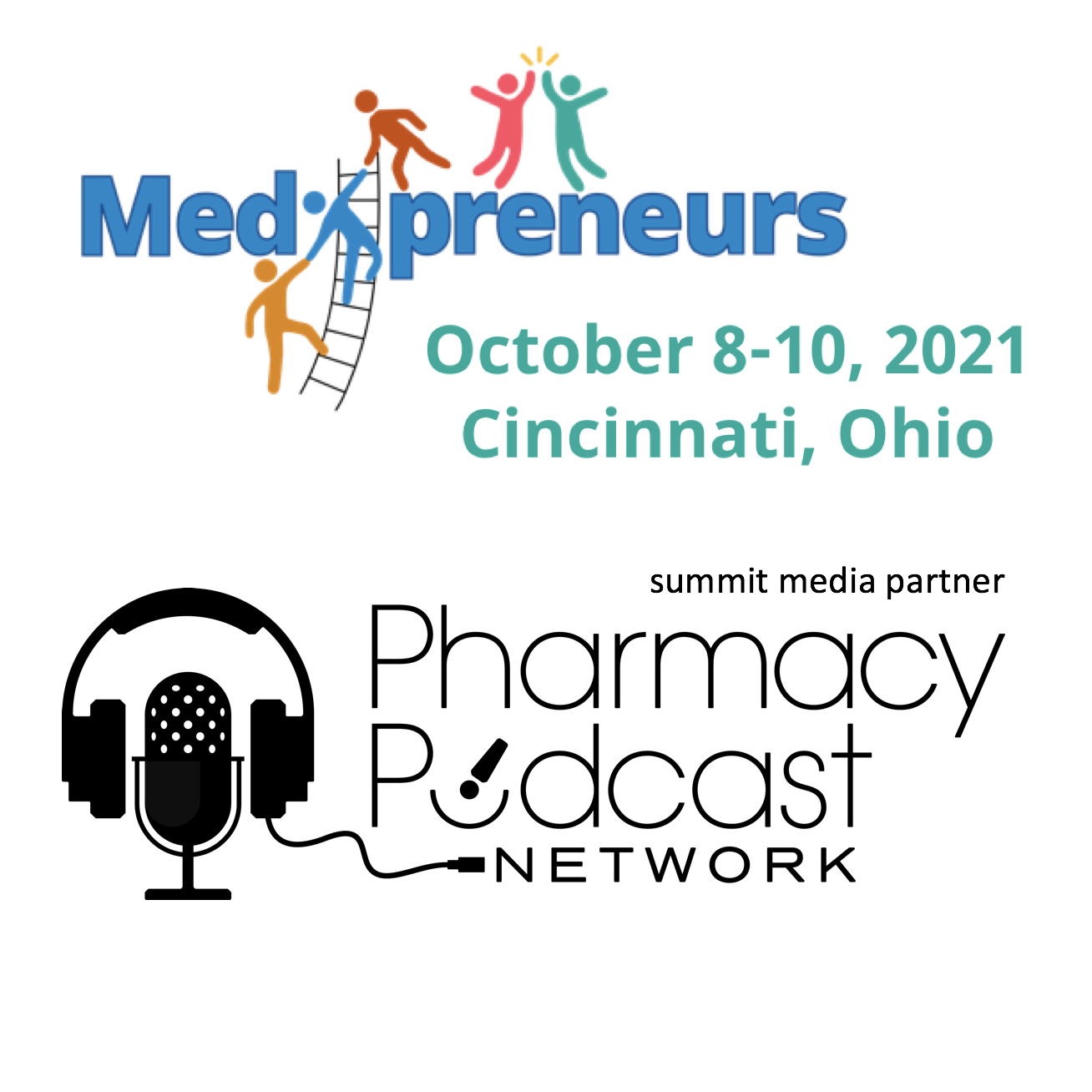 Mediprenuers Summit Event | Pharmacy Podcast Nation