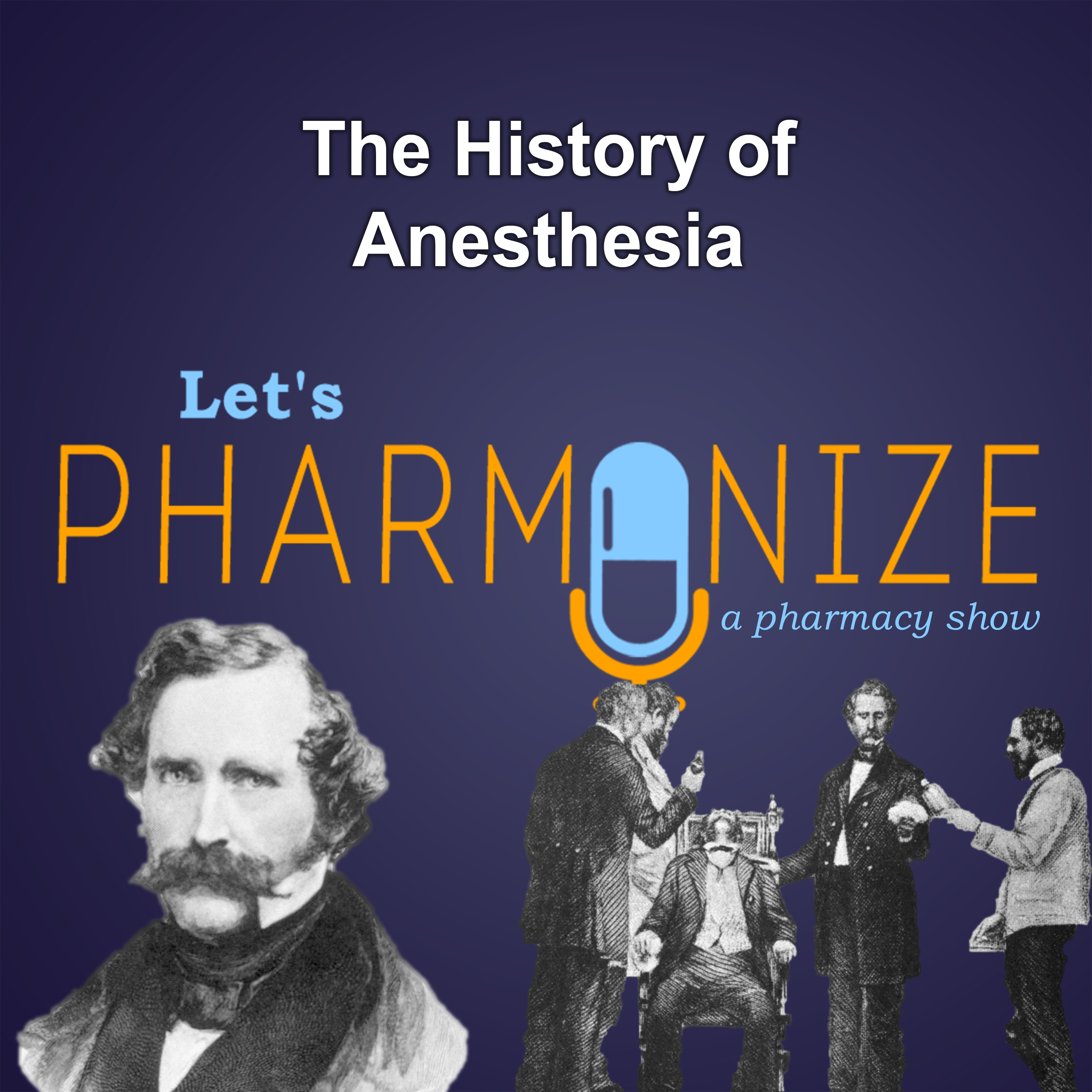 HISTORY: The Origin of Anesthesia | Lets Pharmonize