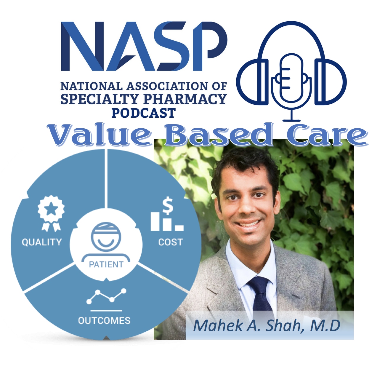 Value-Based Health Care & Specialty Pharmacy - PPN Episode 861