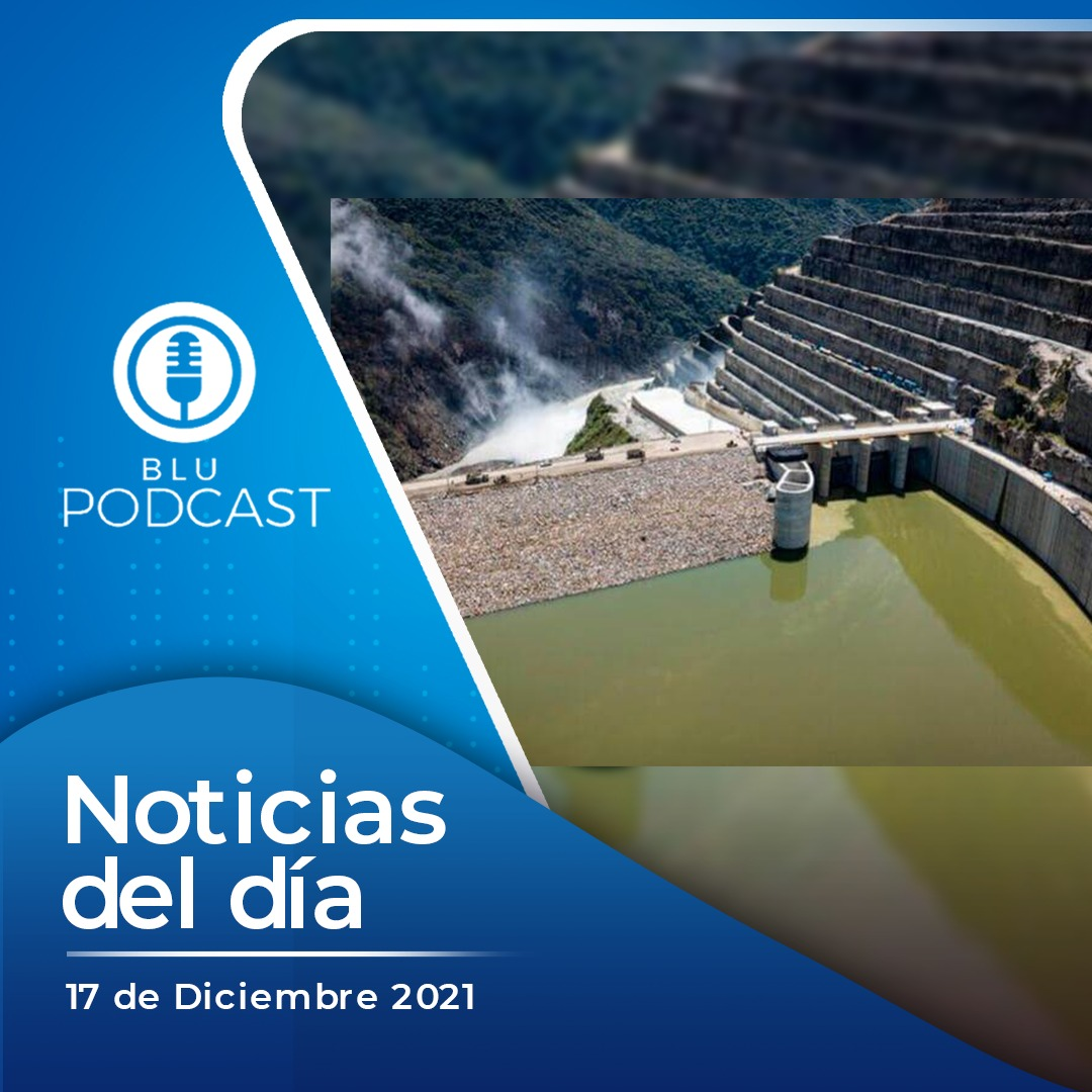 Seguros Sura pagará este lunes la póliza de Hidroituango para responder por fallo de la Contraloría: resumen de las noticias del 17 de diciembre