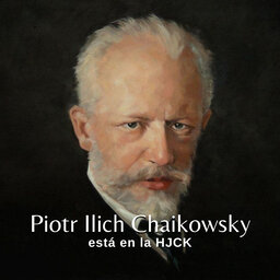 Músico de la semana: Piotr Ilich Chaikowsky