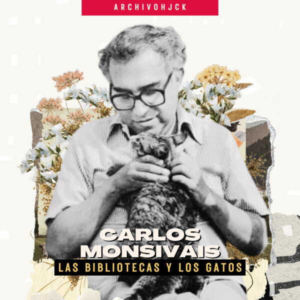 Imagen de apoyo de  Carlos Monsiváis: el rastro de los gatos en la cama