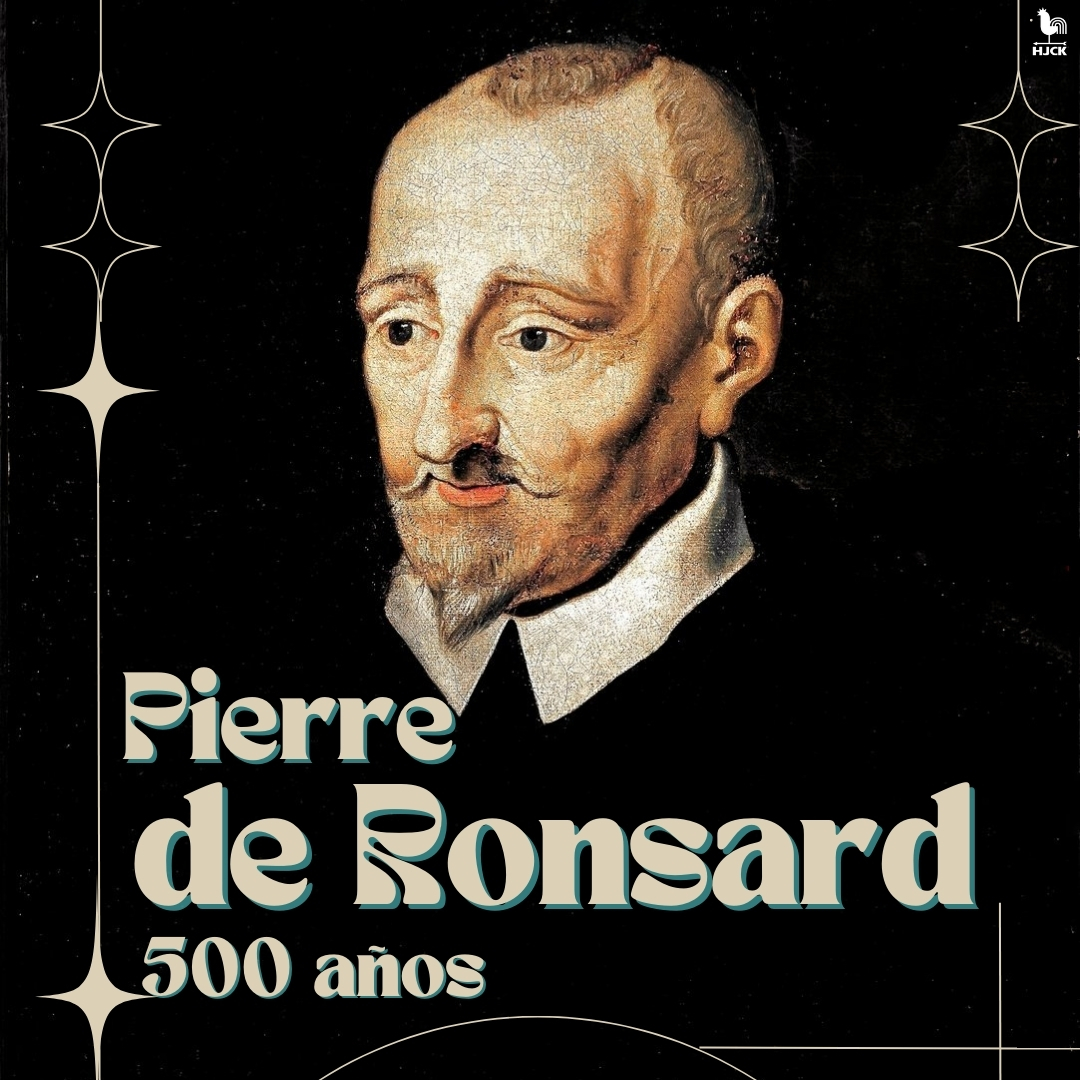Imagen de apoyo de  Pierre de Ronsard: 500 años de “el príncipe de los poetas”
