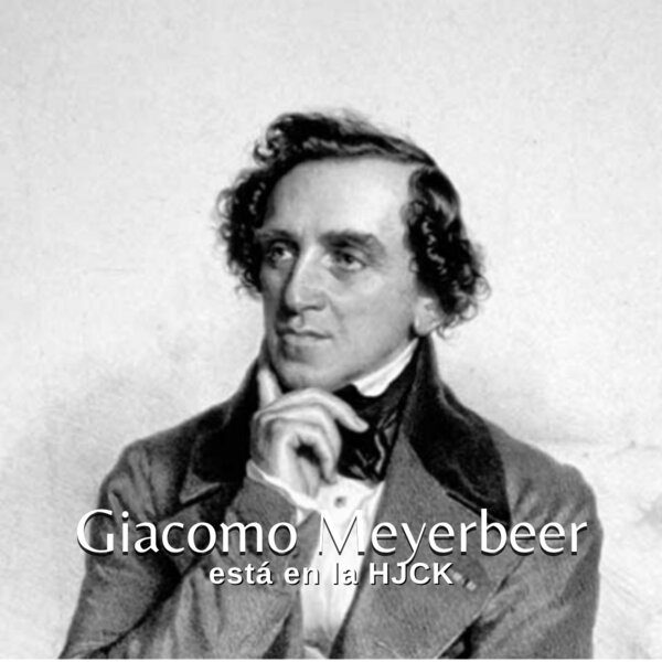 Imagen de apoyo de Giacomo Meyerbeer: la sombra de un gigante olvidado